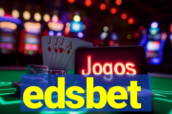 edsbet-com.jogos app